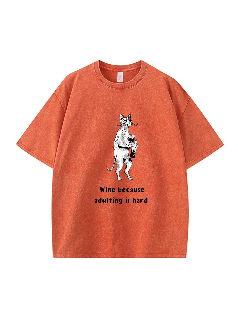 Camiseta de algodón "Vino porque ser adulto es difícil"